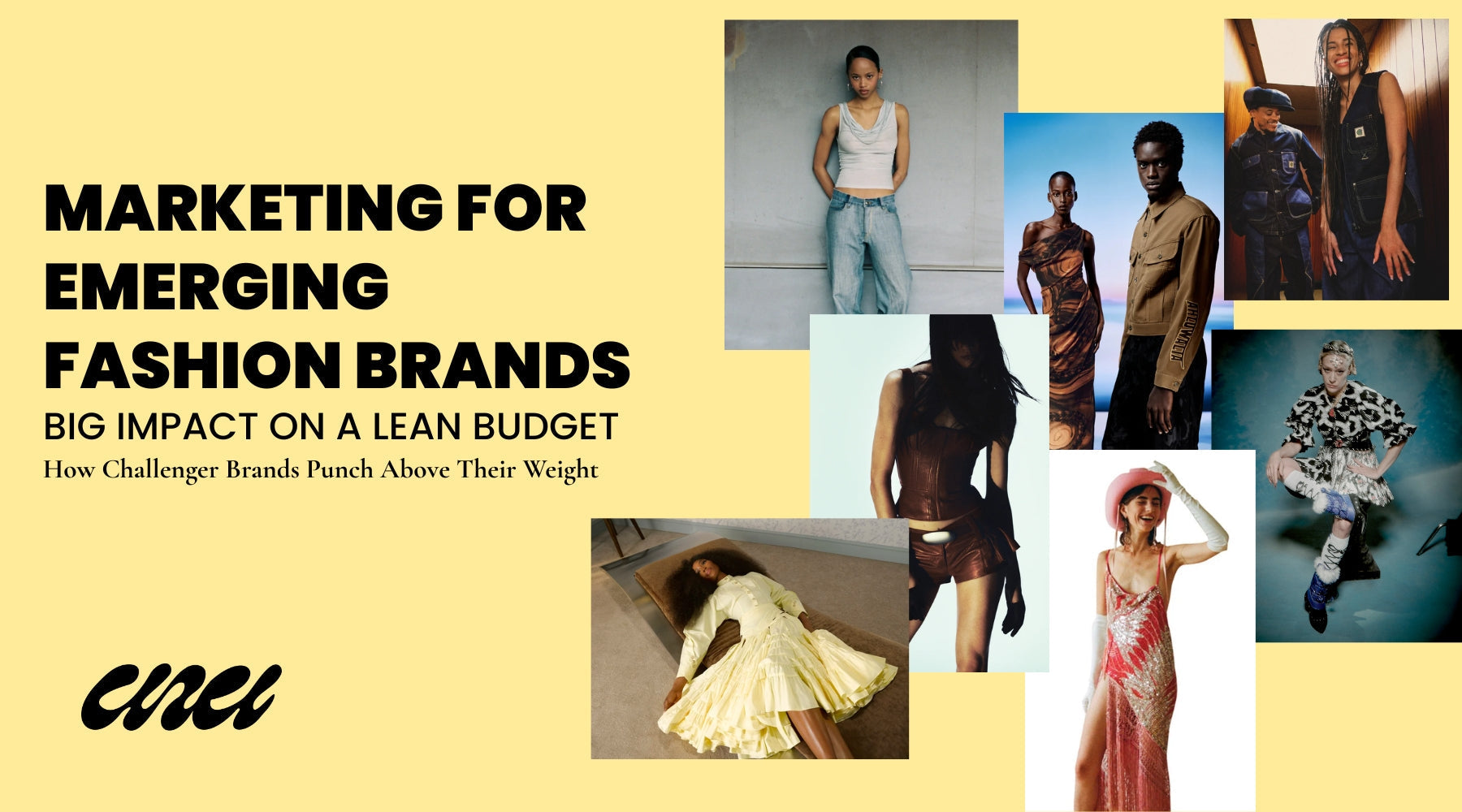 Marketing for Emerging Fashion Brands: Big Impact on a Lean Budget"- How Challenger Brands Punch Above Their Weight